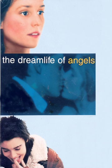 The Dreamlife of Angels Poster