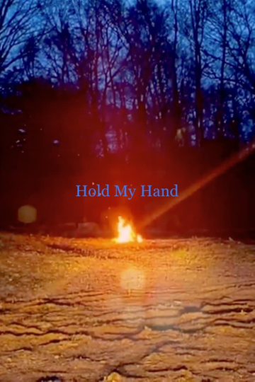 Hold My Hand Poster