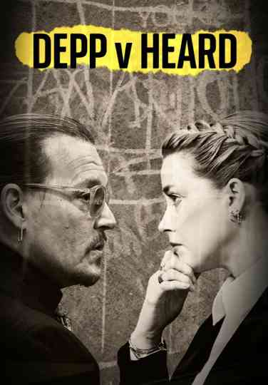Depp Vs. Heard: Winners & Losers poster