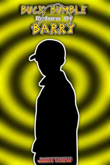 BUCK BUMBLE - Return Of Barry Poster