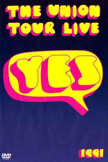 Yesshows 91 Union Tour Live poster