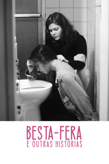 Besta-Fera e Outras Histórias