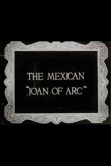 The Mexican Joan of Arc Poster