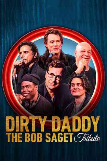 Dirty Daddy: The Bob Saget Tribute Poster