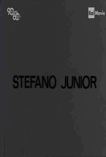 Stefano Junior poster