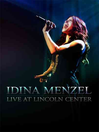Idina Menzel - Live at Lincoln Center Poster