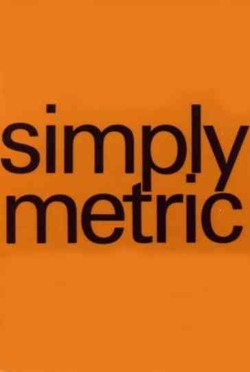 Simply Metric Poster