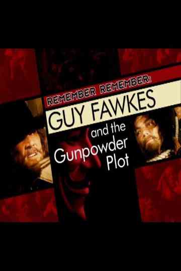 Guy Fawkes and the Gunpowder Plot Poster