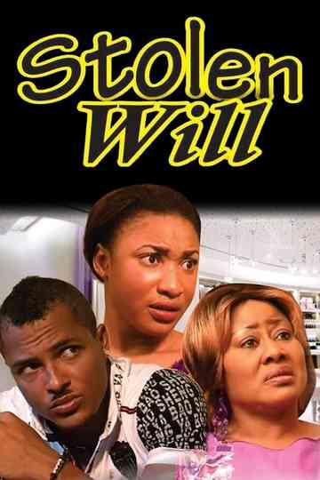 Stolen Will Poster
