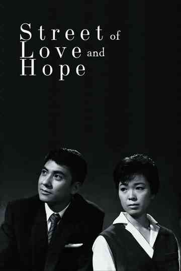 Street of Love and Hope Poster