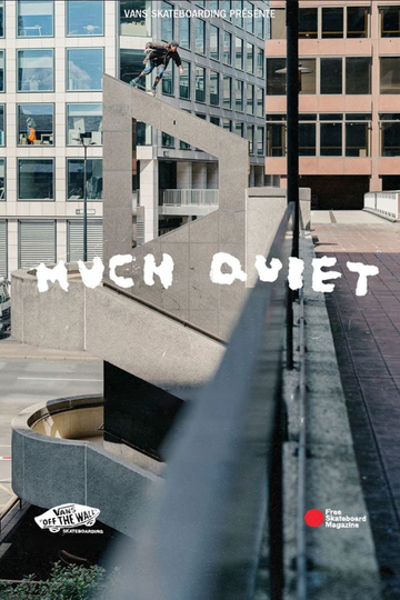 Much Quiet Poster