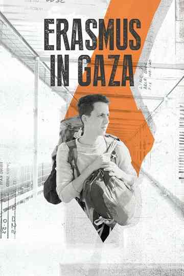 Erasmus in Gaza Poster
