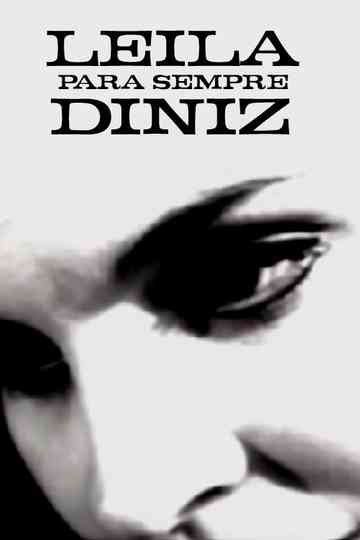 Leila Para Sempre Diniz Poster