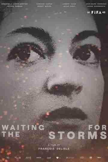 Waiting for the Storms Poster