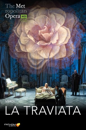 The Metropolitan Opera: La Traviata Poster