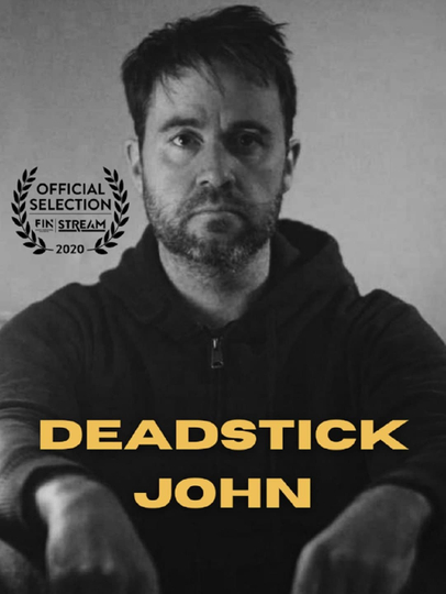 Deadstick John Poster