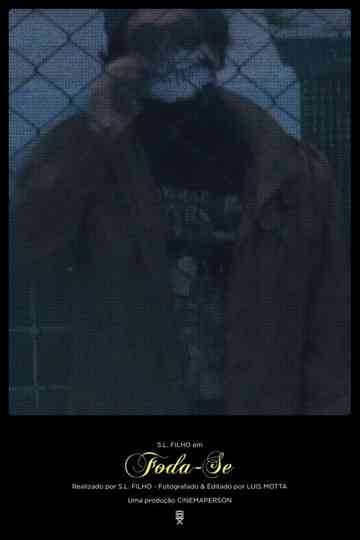 Foda-Se Poster