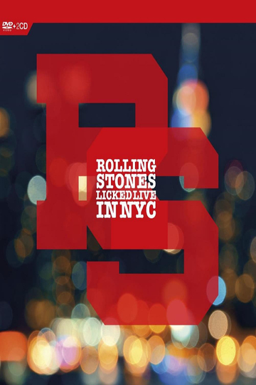 The Rolling Stones - Licked, Live In NYC