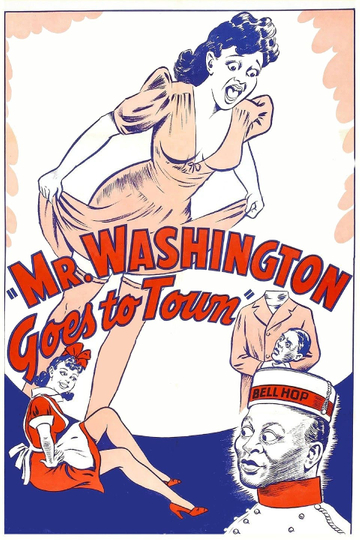 Mr. Washington Goes to Town Poster