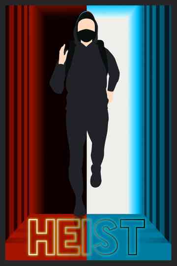 Heist Poster
