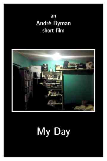 My Day Poster
