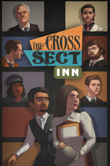 The Cross Sect Inn Poster