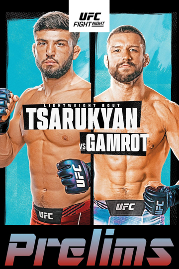 UFC on ESPN 38 Tsarukyan vs. Gamrot - Prelims Poster