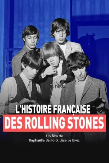 L'histoire française des Rolling Stones Poster