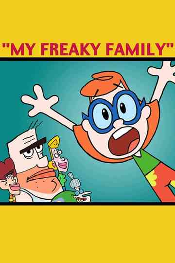 My Freaky Family: Welcome to My World Poster