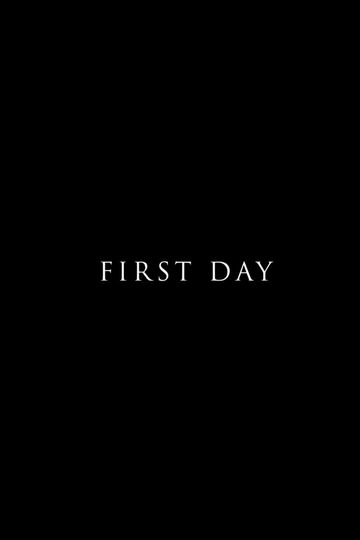 First Day