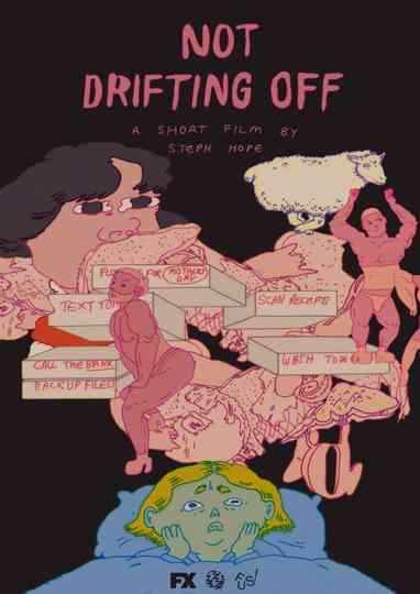 Not Drifting Off Poster