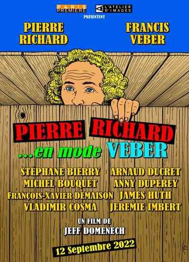 Pierre Richard... en mode Veber Poster