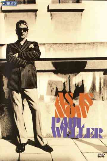 Paul Weller: As Is Now Poster