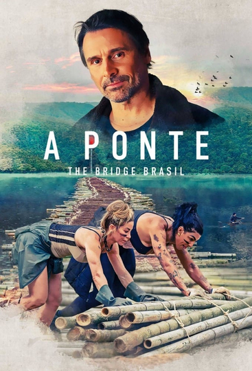 A Ponte - The Bridge Brasil Poster