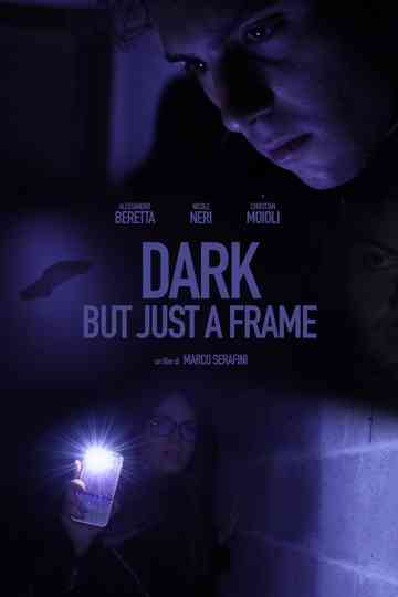 Dark But Just a Frame Poster