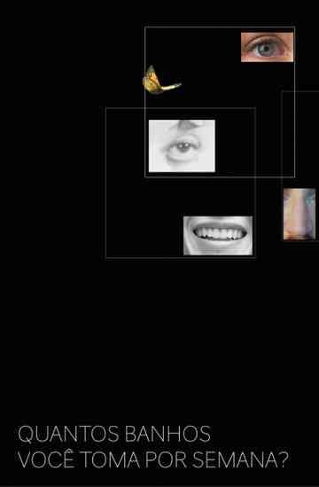 Quantos Banhos Você Toma Por Semana? Poster