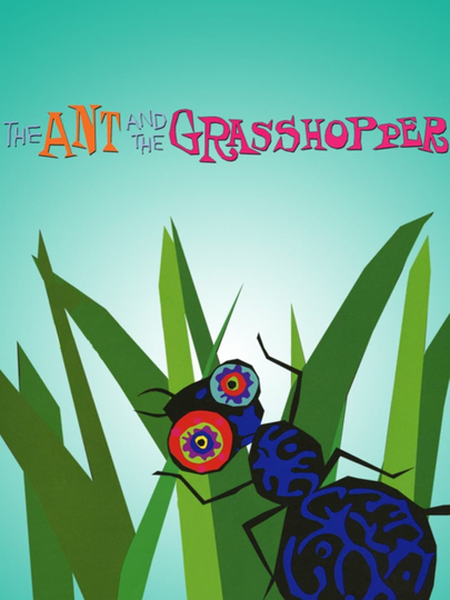 The Ant And The Grasshopper Poster