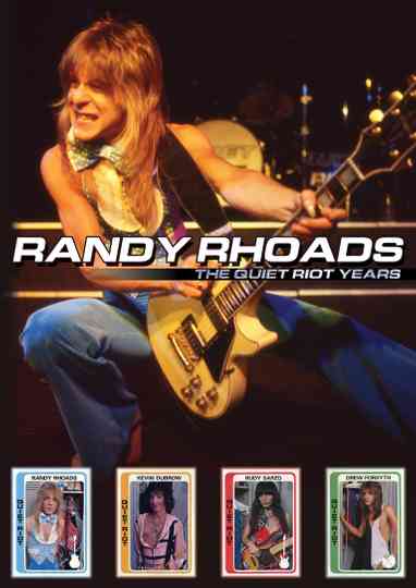 Randy Rhoads: The Quiet Riot Years Poster