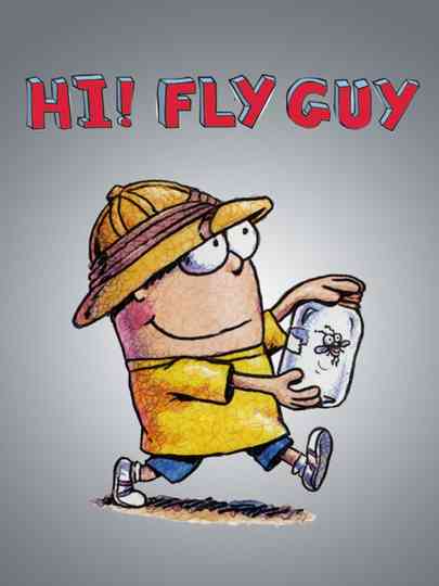 Hi! Fly Guy Poster