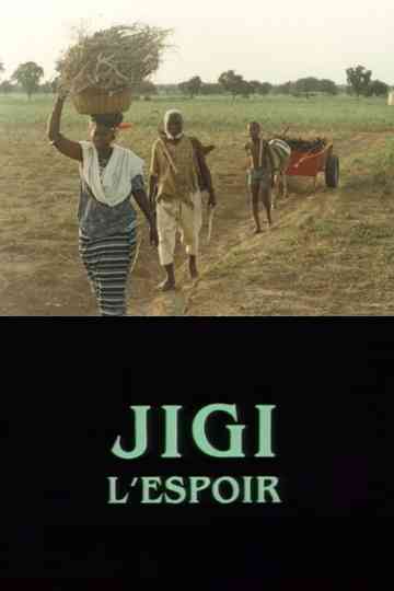 Jigi - L'espoir Poster