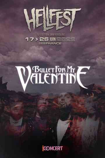 Bullet for My Valentine - Hellfest 2022 Poster