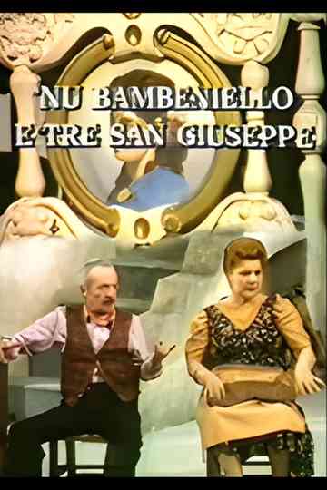 Nu bambiniello e tre San Giuseppe Poster