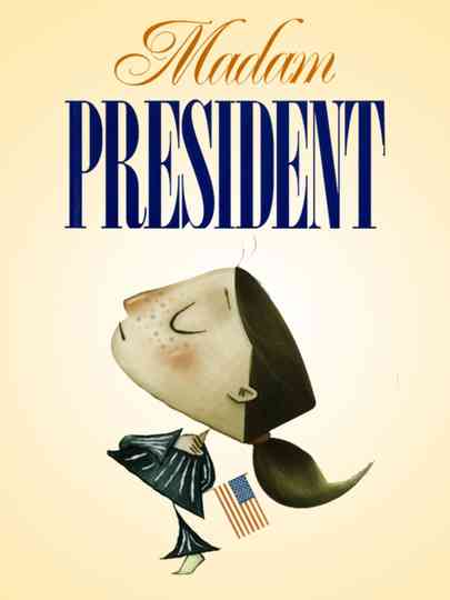 Madam President Poster