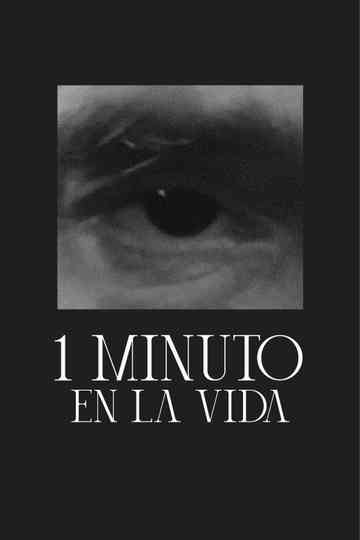 1 minute in life Poster
