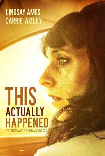 This Actually Happened Poster