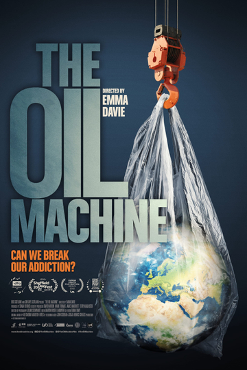 The Oil Machine Poster