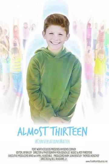 Almost Thirteen Poster