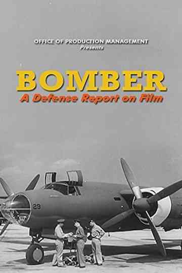 Bomber: A Defense Report on Film Poster