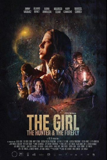 The Girl, The Hunter, & The Firefly Poster