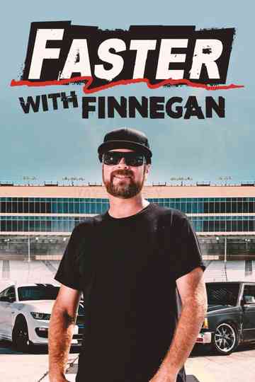 Faster with Finnegan Poster